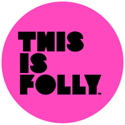 This Is Folly | Agency Vista