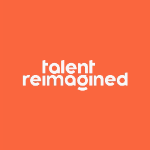 Talent Reimagined